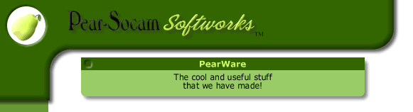 Pear-Socam Softworks: PearWare: The cool and useful stuff we have made